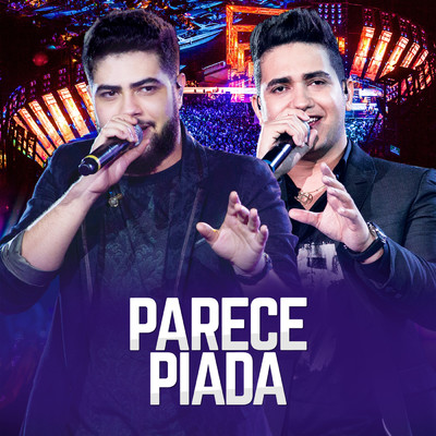 シングル/Parece Piada (Ao Vivo)/Henrique & Juliano