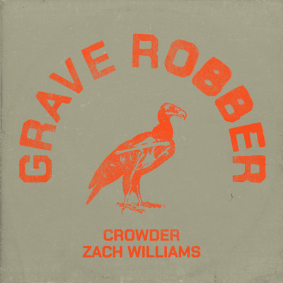 Crowder／Zach Williams