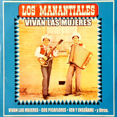 Vivan Las Mujeres (Remastered)/Los Manantiales