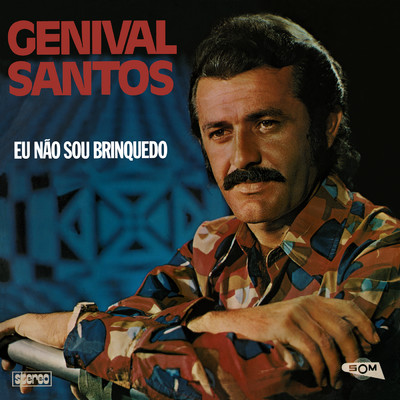 アルバム/Eu Nao Sou Brinquedo/Genival Santos