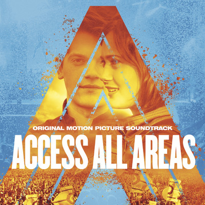 Access All Areas (Explicit) (Original Motion Picture Soundtrack)/Various Artists