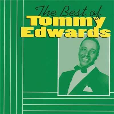 アルバム/The Best Of Tommy Edwards/トミー・エドワーズ