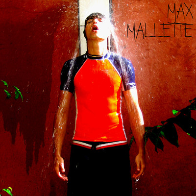 Maxime Mallette (EP)/Max Mallette