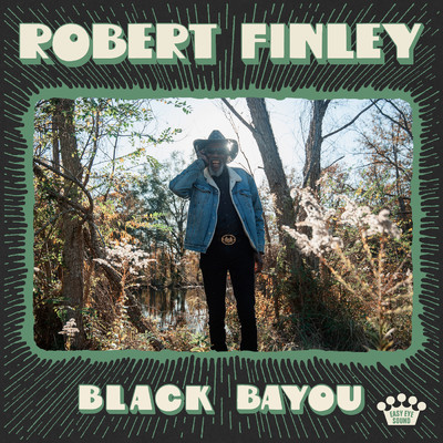 Black Bayou/Robert Finley