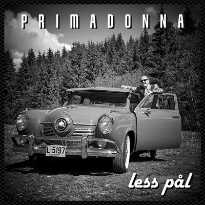 シングル/Primadonna/Less Pal