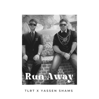 シングル/Run Away (feat. Yassen Shams)/TLRT