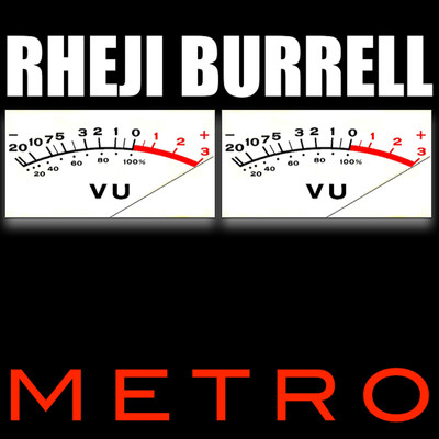 アルバム/VU (feat. Metro)/Rheji Burrell