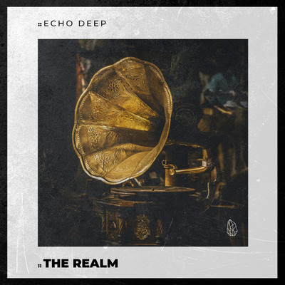 The Realm/Echo Deep