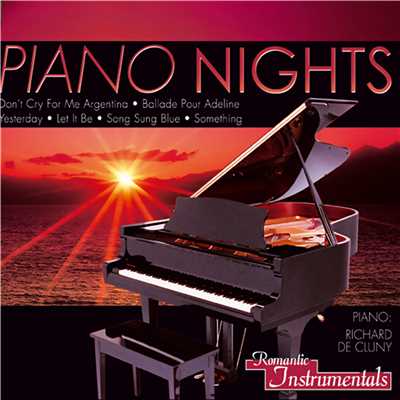 アルバム/Romantic Instrumentals: Piano Nights/Richard de Cluny