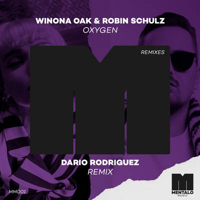 Oxygen (Dario Rodriguez Remix)/Winona Oak & Robin Schulz
