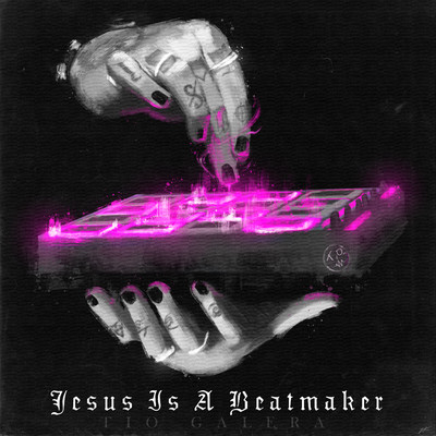 Jesus is a Rockstar (Instrumental)/Tio Galera & vvallace