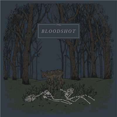 シングル/Bloodshot/Dead Leaves