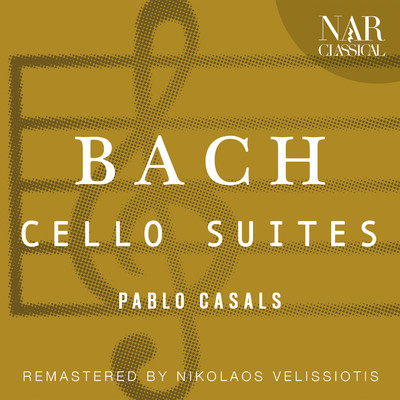 アルバム/BACH: CELLO SUITES/Pablo Casals