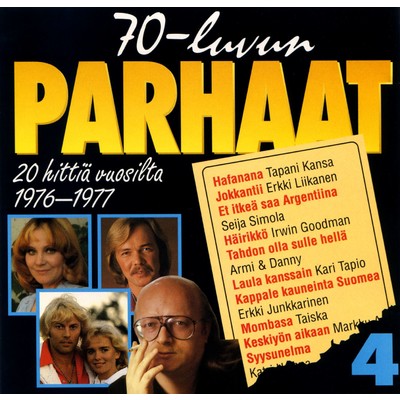 アルバム/70-luvun parhaat 4 1976-1977/Various Artists