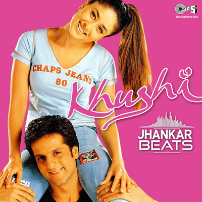 Khushi (Jhankar) [Original Motion Picture Soundtrack]/Anu Malik