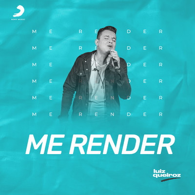 シングル/Me Render/Luiz Queiroz
