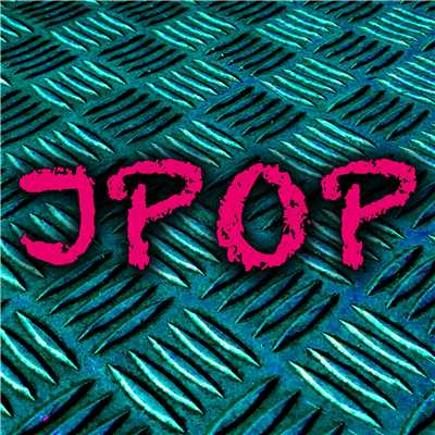 アルバム/J-Pop Vol.2/J-Pop Factory