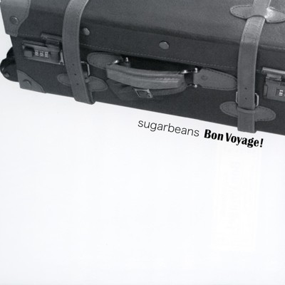 ボンボヤージ！/sugarbeans