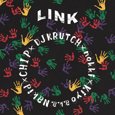 シングル/Link (feat. CHIP & nokki)/Kiyo a.k.a. Nakid & DJ KRUTCH