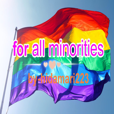 シングル/for all minorities/hidamari223