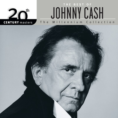 20th Century Masters: The Millennium Collection: Best of Johnny Cash/ジョニー・キャッシュ