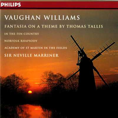 Vaughan Williams: Fantasia on a Theme by Thomas Tallis; The Wasps; In the Fen Country, etc./アカデミー・オブ・セント・マーティン・イン・ザ・フィールズ／サー・ネヴィル・マリナー