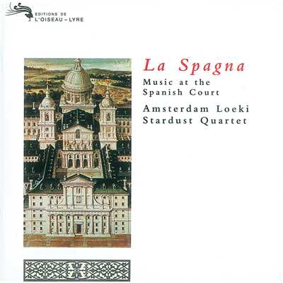 アルバム/La Spagna - Music at the Spanish Court/アムステルダム・ルッキ・スターダスト・カルテット