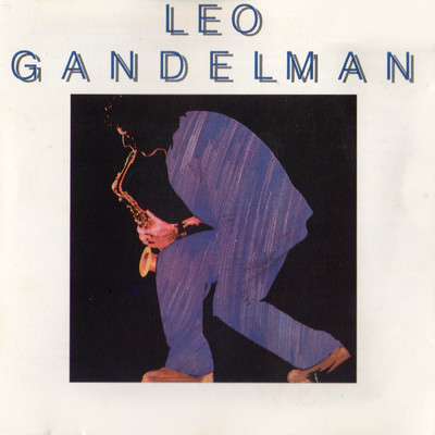 Leo Gandelman/レオ・ガンデルマン