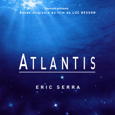 アルバム/Atlantis (Original Motion Picture Soundtrack)/エリック・セラ