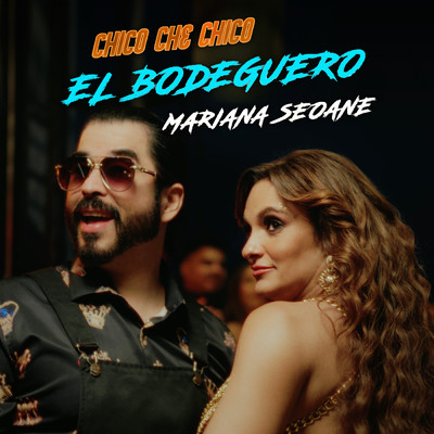 シングル/El Bodeguero/Chico Che Chico／Mariana Seoane
