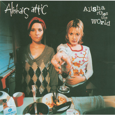 アルバム/Alisha Rules The World/アリーシャズ・アティック