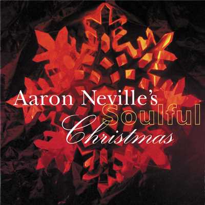 アルバム/Aaron Neville's Soulful Christmas/アーロン・ネヴィル