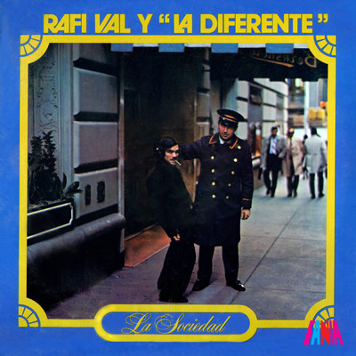 アルバム/La Sociedad/Rafi Val y La Diferente