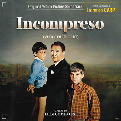 シングル/Incompreso (From ”Incompreso” ／ Finale)/Fiorenzo Carpi