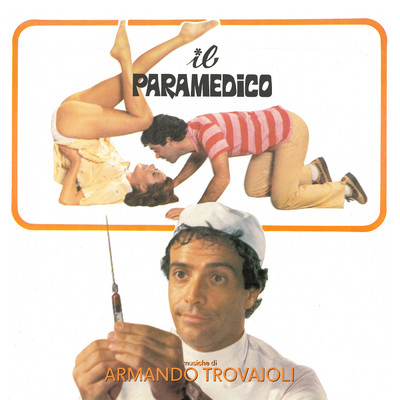 アルバム/Il paramedico (Original Motion Picture Soundtrack ／ Remastered 2023)/Armando Trovajoli