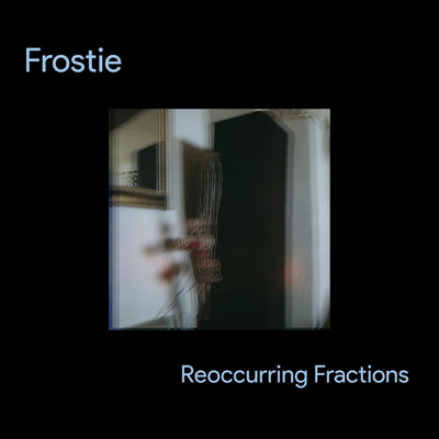 Reoccurring Fractions/Frostie