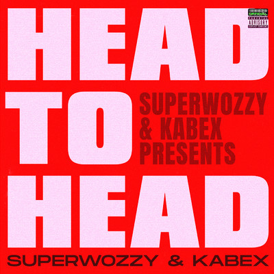 Superwozzy & Kabex