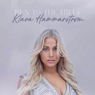 アルバム/Run To The Hills/Klara Hammarstrom
