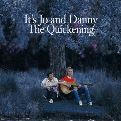 The Quickening/It's Jo and Danny