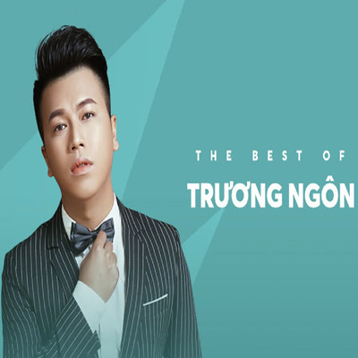 Quen Em Anh Khong Lam Duoc (feat. Khanh Tran)/Truong Ngon