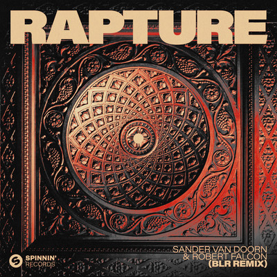 Rapture (BLR Remix)/Sander van Doorn & Robert Falcon