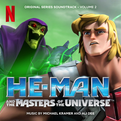 He-Man and the Masters of the Universe Season 2 (Original Series Soundtrack)/Michael Kramer and Ali Dee