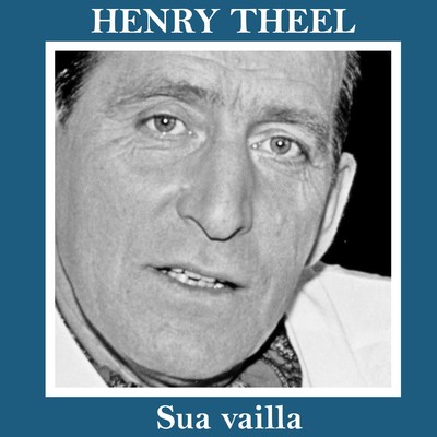 アルバム/Sua vailla/Henry Theel