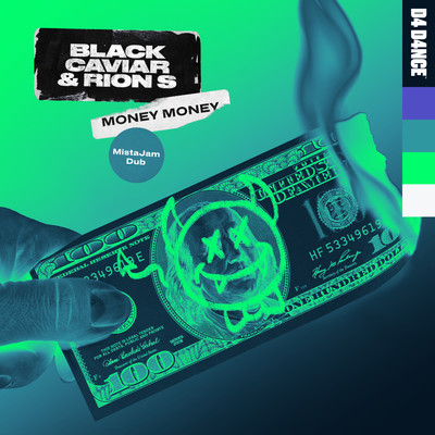 Money Money (MistaJam Extended Dub)/Black Caviar & Rion S