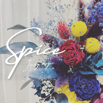 Spice/Fairy magic