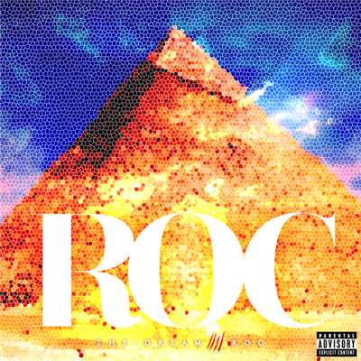 シングル/Roc (Explicit)/ザ・ドリーム