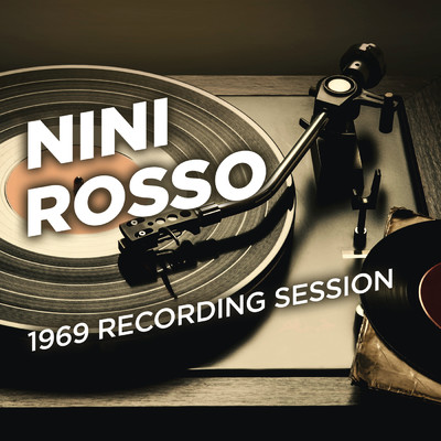 アルバム/1969 Recording Session/Nini Rosso