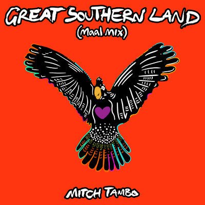 Great Southern Land (Maal Mix)/Mitch Tambo
