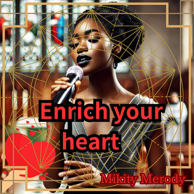 Enrich your heart(Remix)/Mikity Melody