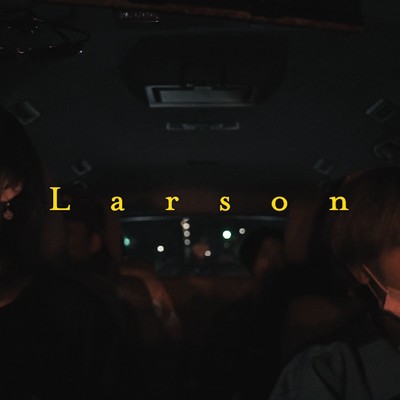 シングル/Larson (feat. Lo-keyBoi)/kick tea
